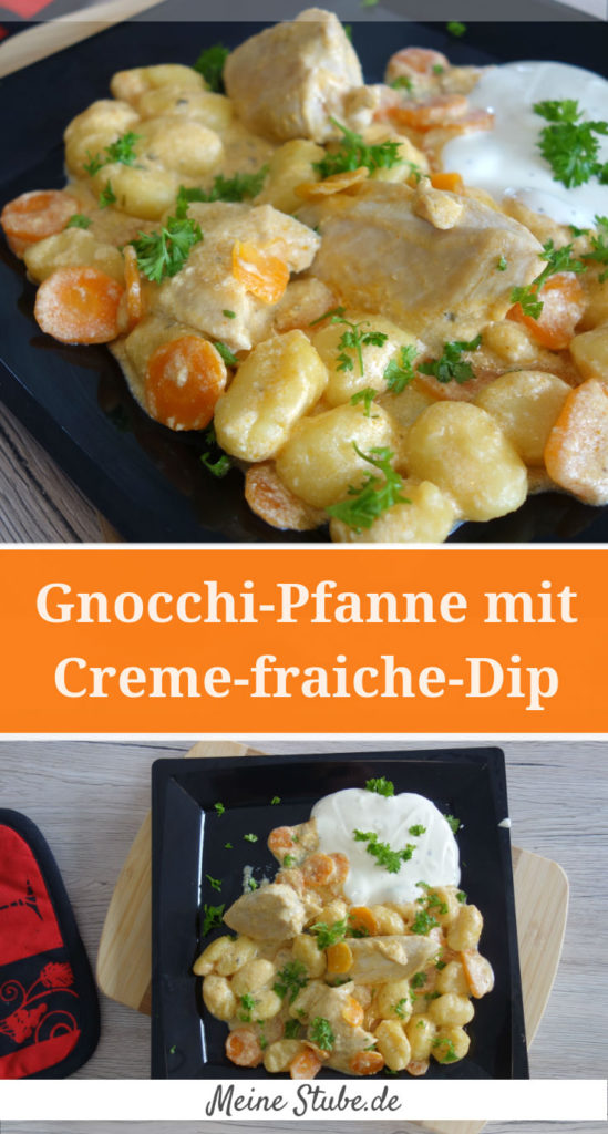 Gnocchi-Pfanne mit Hähnchen, Möhren, und Creme-fraiche-Dip - Meinestube