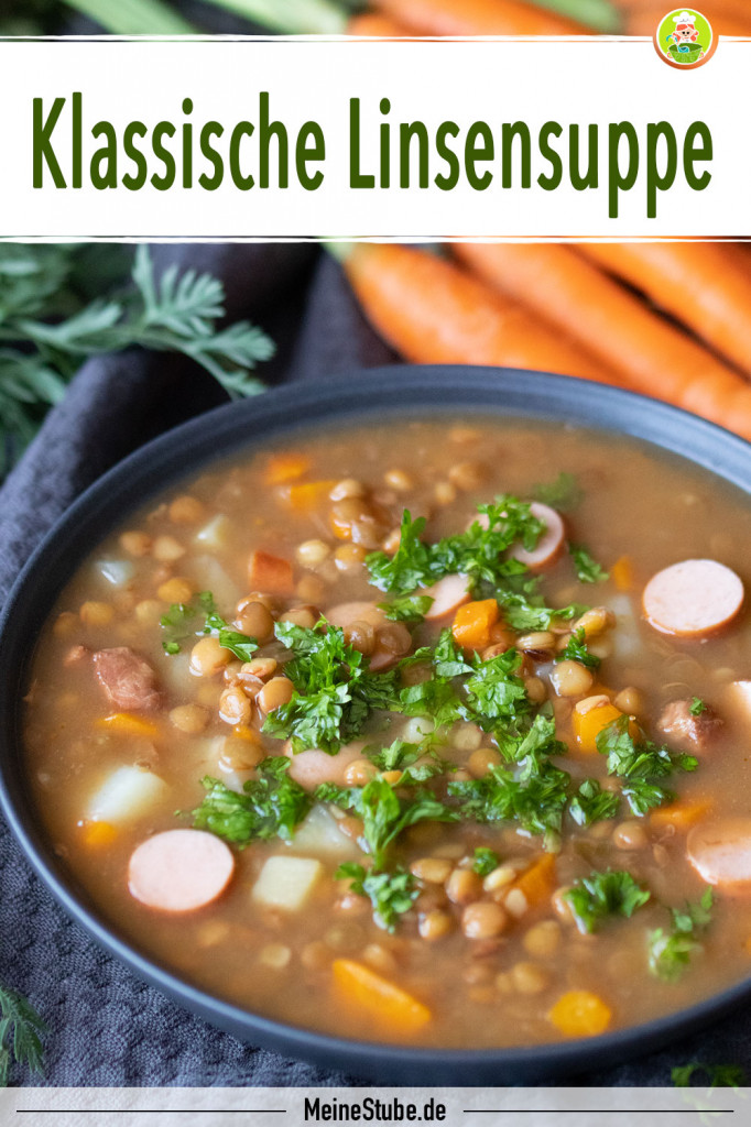 Linsensuppe ganz klassisch mit Speck und Würstchen - Meinestube