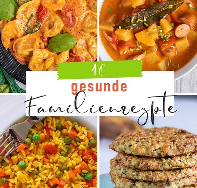 10 gesunde Familienrezepte, meinestube